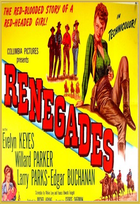 Renegades on DVD, Western, Evelyn Keyes, Willard Parker