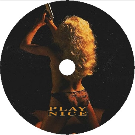 Play Nice on DVD, Horror, Ed O'Ross, Louise Robey