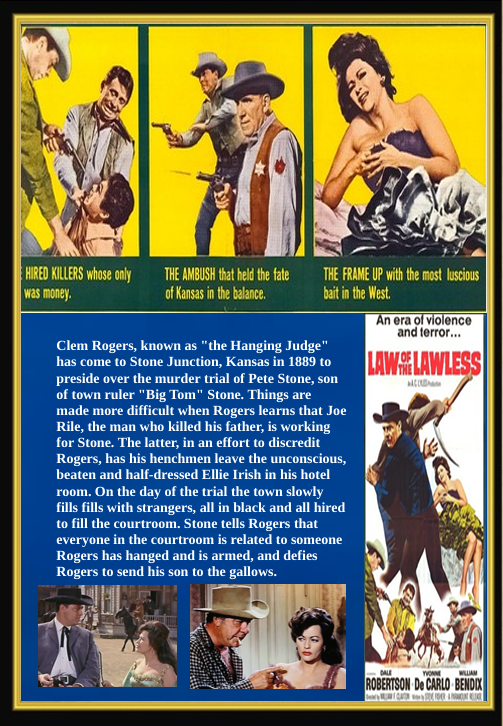 DVD cover for "Law of the Lawless" featuring Dale Robertson and Yvonne De Carlo, drama movie from FilmClassics on DVD.