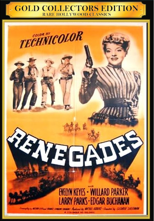 Screenshot from the Western DVD "Renegades" featuring Evelyn Keyes and Willard Parker, with movie title displayed on the screen.