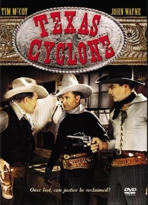 Texas Cyclone DVD featuring drama film with Tim McCoy and Shirley Grey from FilmClassicsOnDVD.