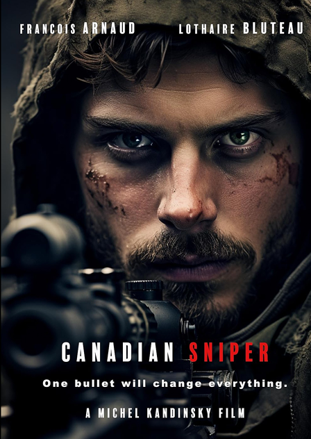 Canadian Sniper DVD featuring François Arnaud and Lothaire Bluteau, drama movie with cover image of actors in intense scenes.