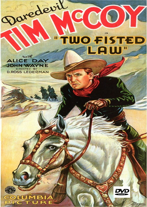 Screenshot from Two-Fisted Law DVD featuring Tim McCoy and Alice Day in an adventure movie from FilmClassics on DVD.