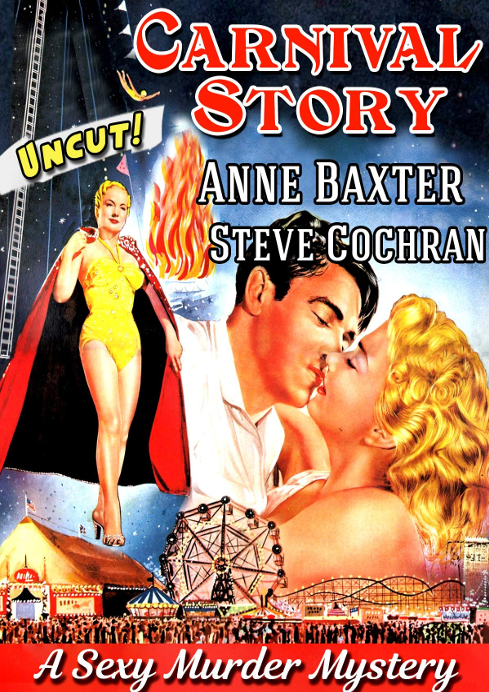 DVD cover of "Carnival Story" drama movie featuring Anne Baxter and Steve Cochran, from FilmClassicsOnDVD.