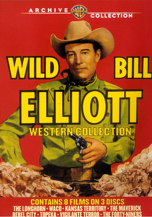 DVD cover image of Calling Wild Bill Elliott drama featuring Bill Elliott and George 'Gabby' Hayes, from FilmClassicsOnDVD.