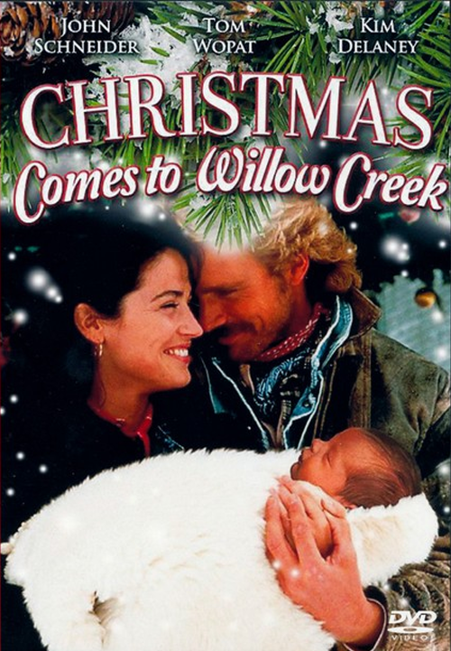 DVD cover of Christmas Comes to Willow Creek featuring John Schneider and Tom Wopat, a holiday drama film.