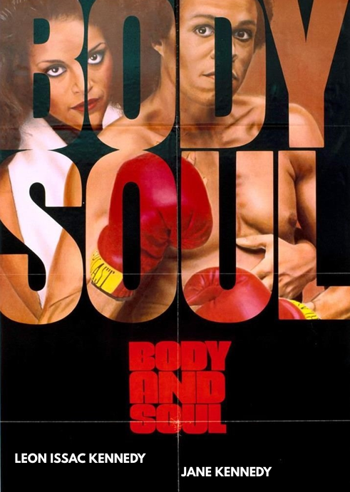 DVD cover of "Body and Soul" drama starring Leon Isaac Kennedy and Jayne Kennedy, featuring actors in a scene from the film.