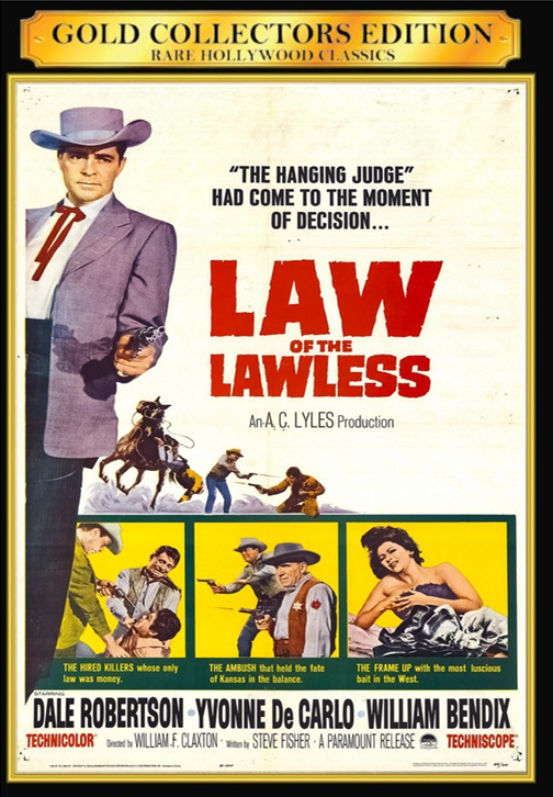 DVD cover of "Law of the Lawless" drama movie featuring Dale Robertson and Yvonne De Carlo, from FilmClassicsOnDVD.