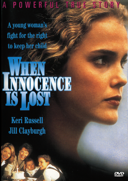 DVD cover of "When Innocence Is Lost" movie featuring Kerri Russell and Jill Clayburgh, from rareandcollectibledvds collection.