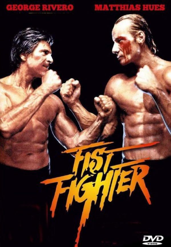 Fist Fighter DVD featuring martial arts action with Jorge Rivero and Edward Albert, from Rare and Collectible DVDs.