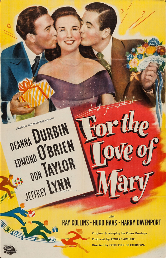 DVD cover of "For The Love Of Mary" musical starring Deanna Durbin and Edmond O'Brien, from Rare and Collectible DVDs.