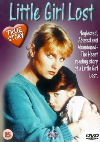 DVD cover of Little Girl Lost drama featuring Tess Harper and Frederic Forrest, with imagery from the movie.