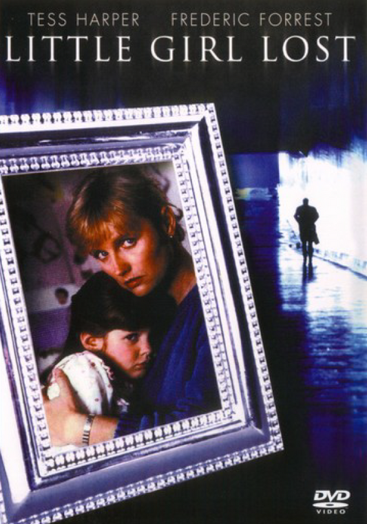 DVD cover of "Little Girl Lost" drama movie featuring Tess Harper and Frederic Forrest, released by rareandcollectibledvds.