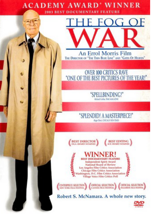 The Fog of War DVD featuring Robert McNamara and John F. Kennedy, a documentary film about wartime decisions.