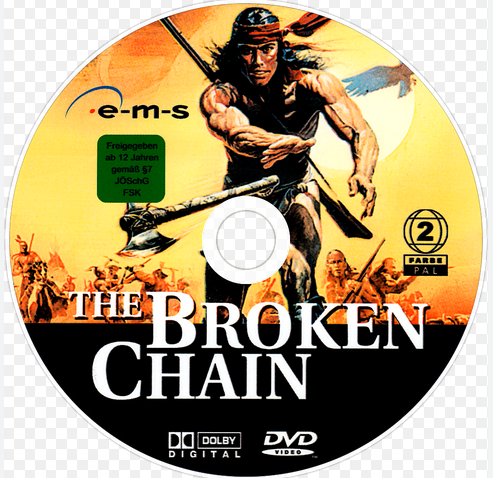 DVD cover of The Broken Chain movie featuring American Indian Eric Schweig, depicting War of Independence themes.