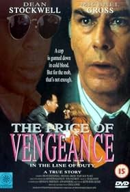 DVD cover for "In The Line Of Duty: The Price Of Vengeance" featuring Dean Stockwell and Michael Gross, action movie by RareAndCollectibleDVDs.