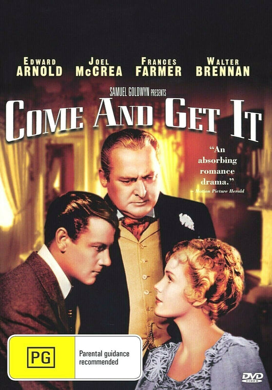 Come and Get It DVD featuring Edward Arnold and Joel McCrea, a classic drama movie from Timeless Classic DVD.