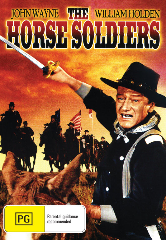 DVD cover of The Horse Soldiers (1959) western film starring John Wayne and William Holden, from Timeless Classic DVD collection.