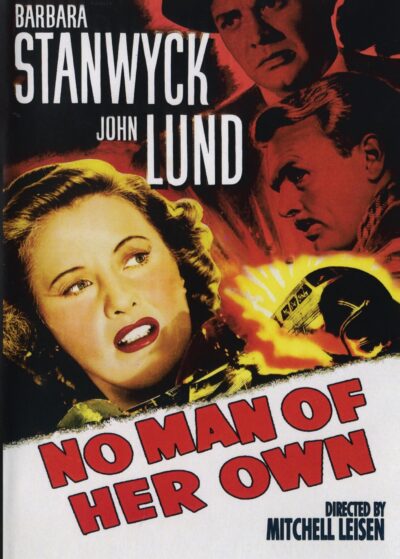 DVD cover of "No Man of Her Own" drama featuring Barbara Stanwyck and John Lund, available from Rare and Collectible DVDs.