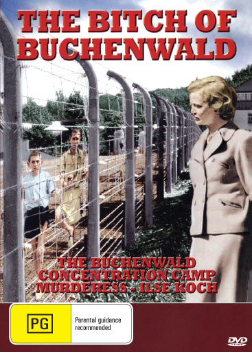 DVD cover for "The Bitch of Buchenwald" documentary featuring Ilse Koch, directed by Peter Morgan Jones, from Rare and Collectible DVDs.