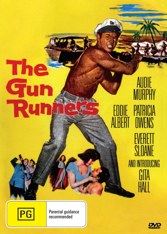 DVD cover of The Gun Runners featuring Audie Murphy and Eddie Albert, a crime drama from the rareandcollectibledvds collection.