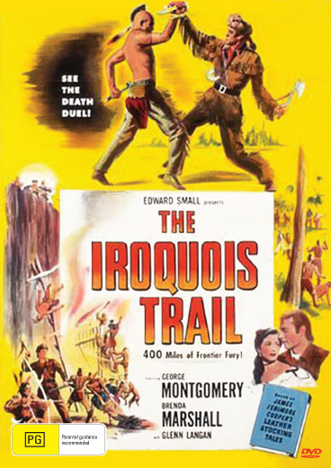 Western DVD titled The Iroquois Trail starring George Montgomery and Brenda Marshall, featuring classic western film imagery.