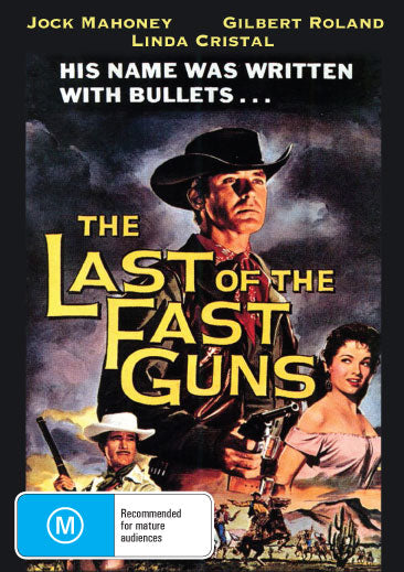 DVD cover image of "The Last Of The Fast Guns" Western featuring Jock Mahoney and Gilbert Roland.