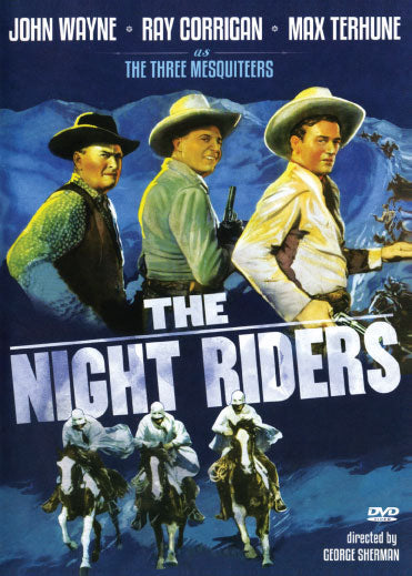 DVD cover of "The Night Riders" drama featuring John Wayne and Ray Corrigan, from RareAndCollectibleDVDs.