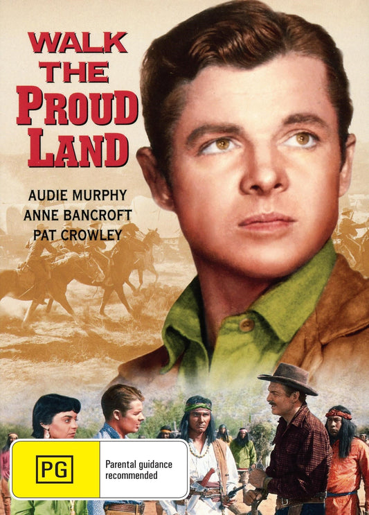 DVD cover of "Walk the Proud Land" drama featuring Audie Murphy and Anne Bancroft, available from Rare and Collectible DVDs.