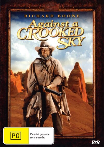DVD cover of Against a Crooked Sky adventure movie with Richard Boone and Stewart Petersen, featuring a dramatic sky background.