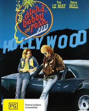 DVD cover of Aloha Bobby and Rose drama featuring Paul Le Mat and Dianne Hull, showing the movie title and main actors.