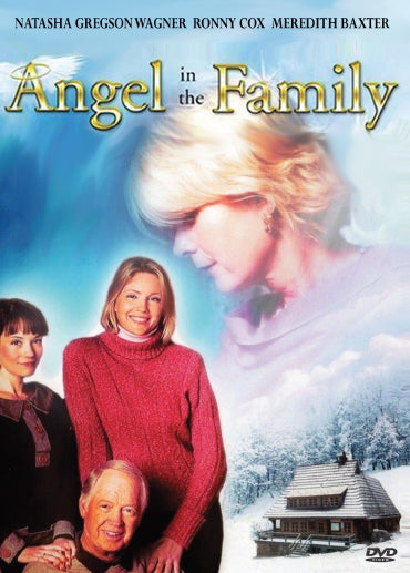 Angel in the Family DVD drama starring Meredith Baxter and Ronny Cox, featuring cover art with angel imagery and family scene.