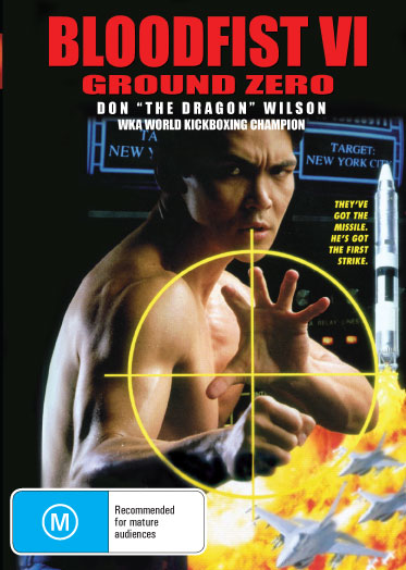 Bloodfist VI: Ground Zero DVD featuring action scenes with Don Wilson and Marcus Aurelius, displayed in a DVD case.