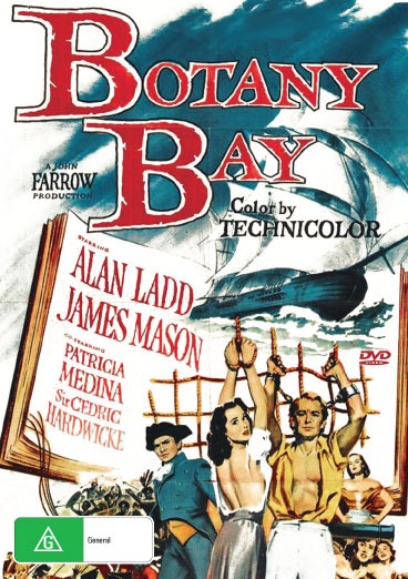 DVD cover of Botany Bay drama starring Alan Ladd and James Mason, featuring vintage artwork and movie title.
