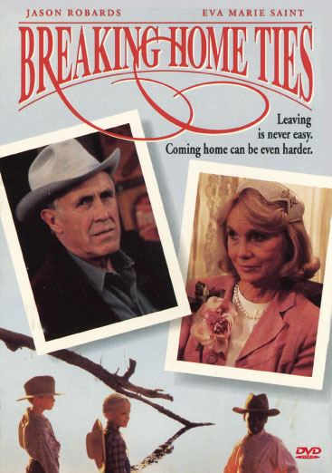 DVD cover of Breaking Home Ties drama featuring Jason Robards and Eva Marie Saint, from RareAndCollectibleDVDs.