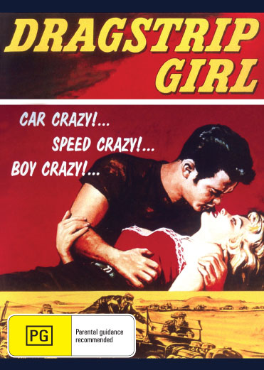 DVD cover of Dragstrip Girl drama featuring Fay Spain and Steven Terrell, showcasing vintage movie poster art.