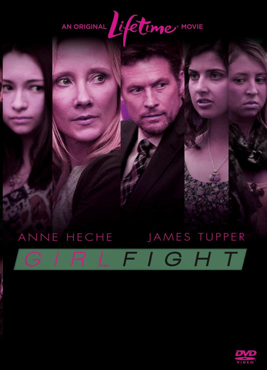Girl Fight DVD drama featuring Anne Heche and James Tupper, with cover image showing the main characters in intense scenes.