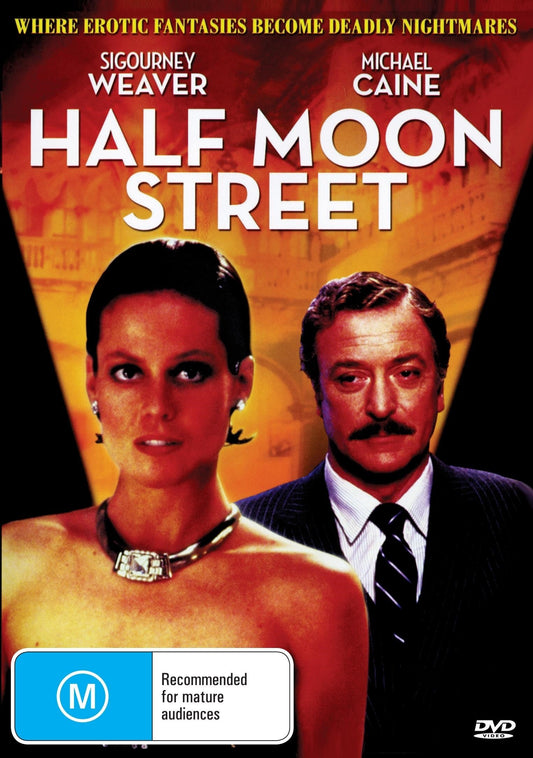 DVD cover of "Half Moon Street" drama featuring Sigourney Weaver and Michael Caine, showcasing the film's title and main actors.