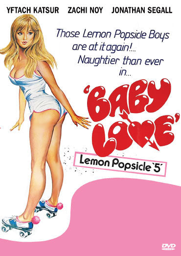 DVD cover of Lemon Popsicle 5: Baby Love, a comedy film starring Yftach Katzur and Zachi Noy, from rareandcollectibledvds.