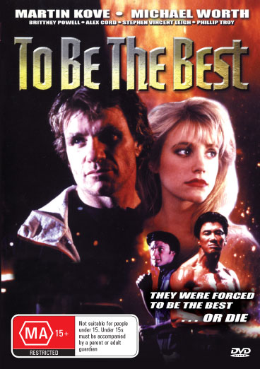 DVD cover of "To Be The Best" featuring action scenes with Michael Worth and Martin Kove, from rareandcollectibledvds.