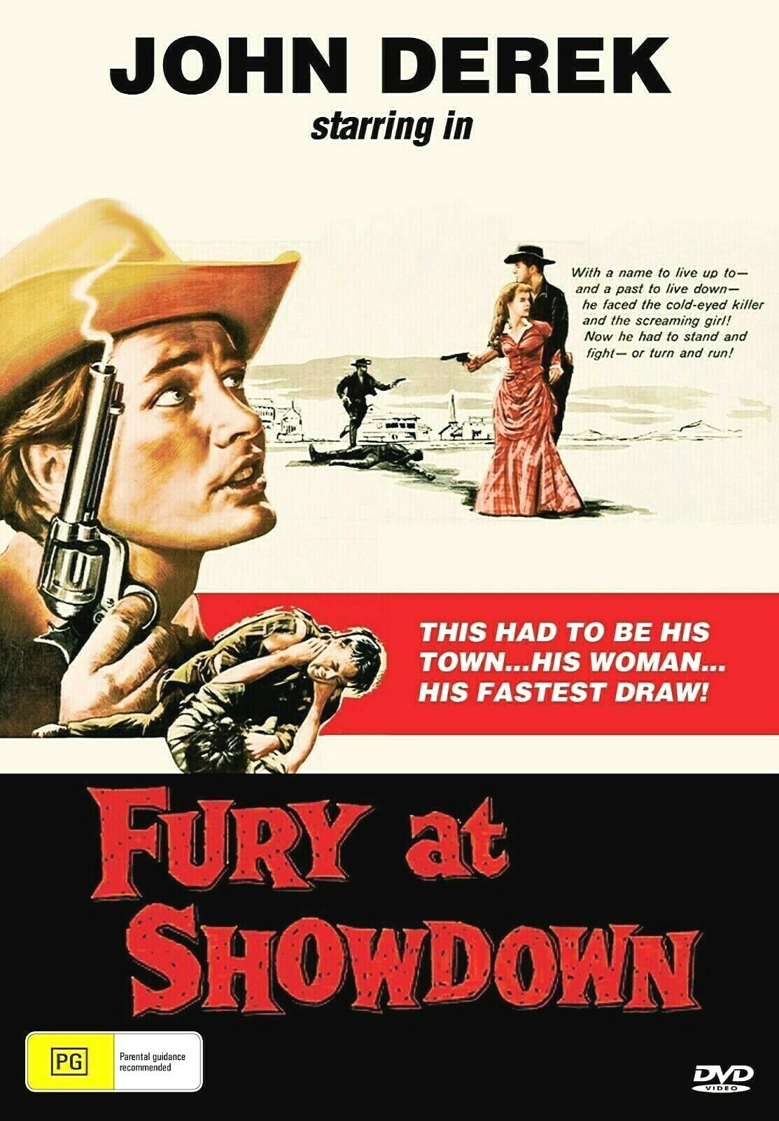 Fury at Showdown 1957 DVD Western movie featuring John Derek and John Smith, part of Timeless Classic DVD collection.